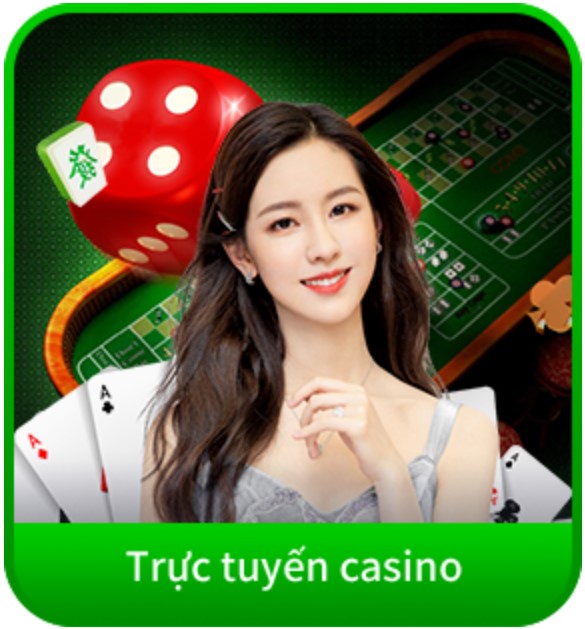 Trực tuyến casino