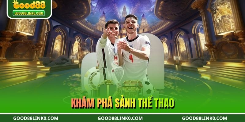 Khám phá sảnh thể thao